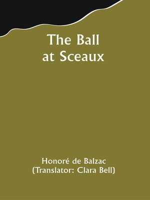 cover image of The Ball At Sceaux